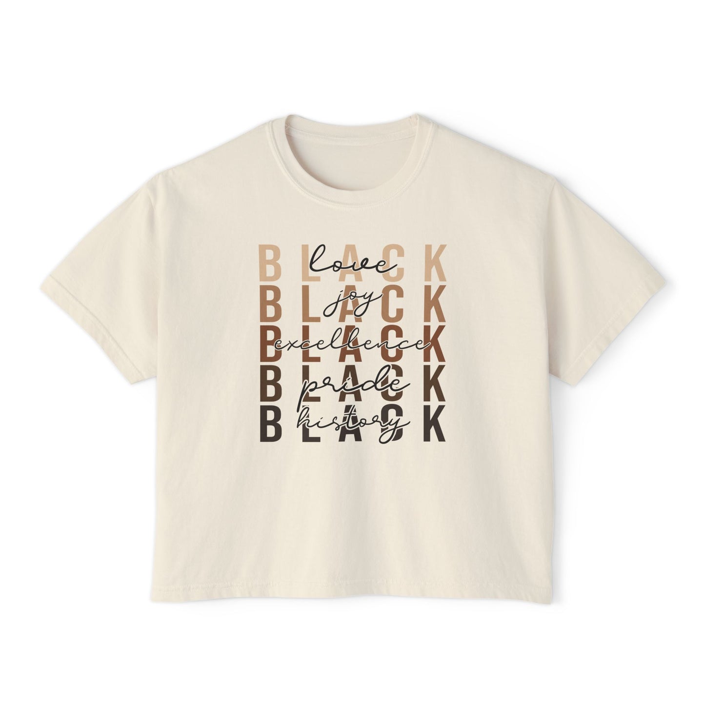 Empowering Women's Boxy Tee - Love, Joy, Excellence in Black History