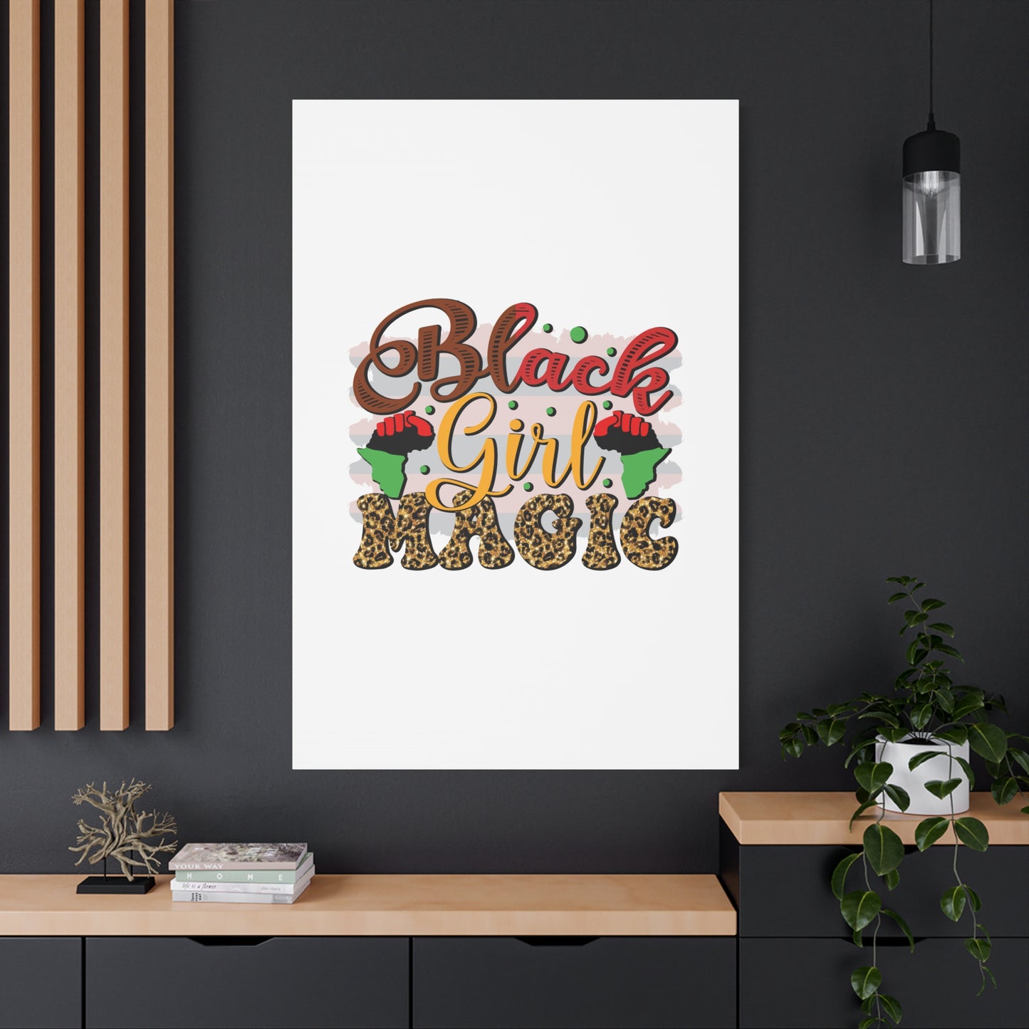 Black Girl Magic Canvas Print — Bold Afrocentric Wall Art
