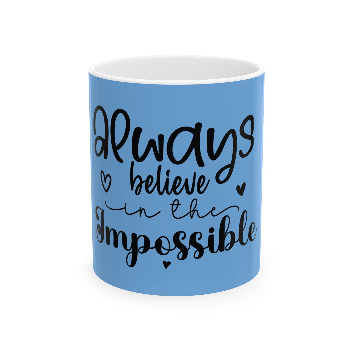 Always Believe Abstract Ceramic Mug - Inspirational Coffee Cup for Dreamers