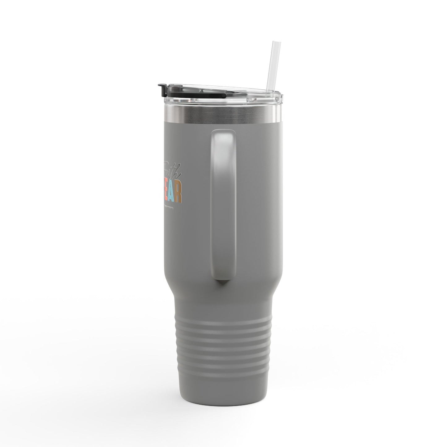 Inspirational Insulated Travel Mug - 40oz, More Faith Less Fear
