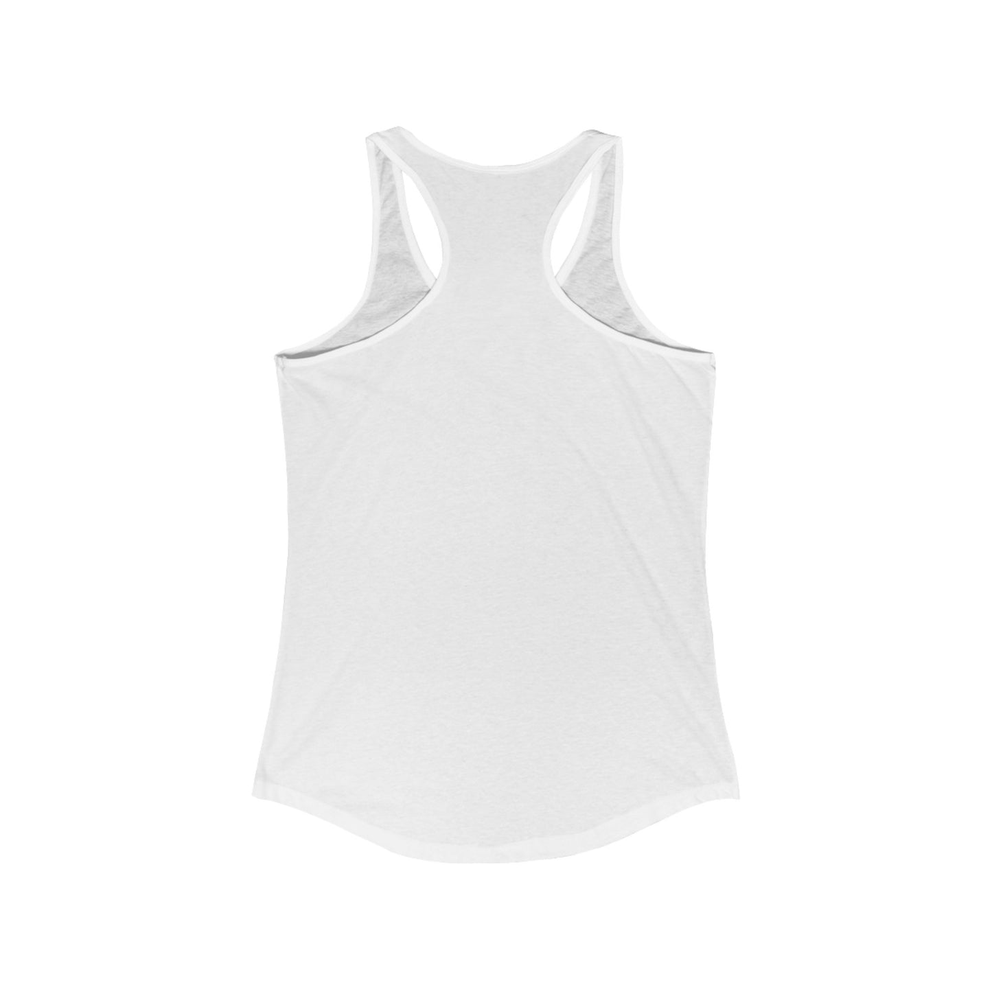 Tank Top - White Women's Ideal Racerback Tank with Motivational Quote