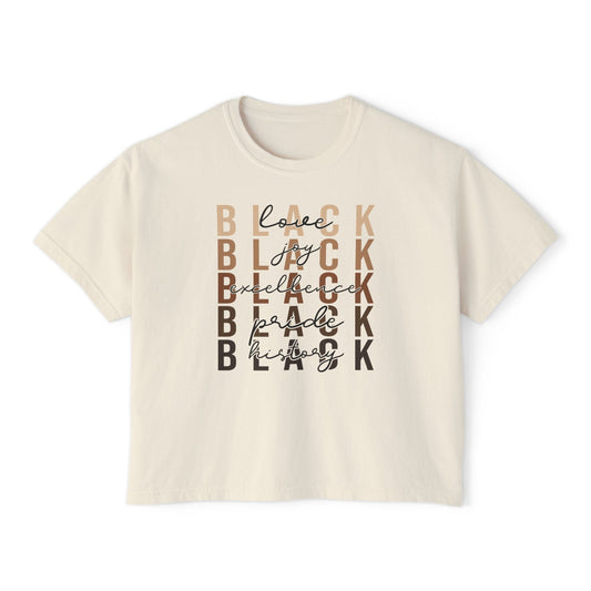 Empowering Women's Boxy Tee - Love, Joy, Excellence in Black History