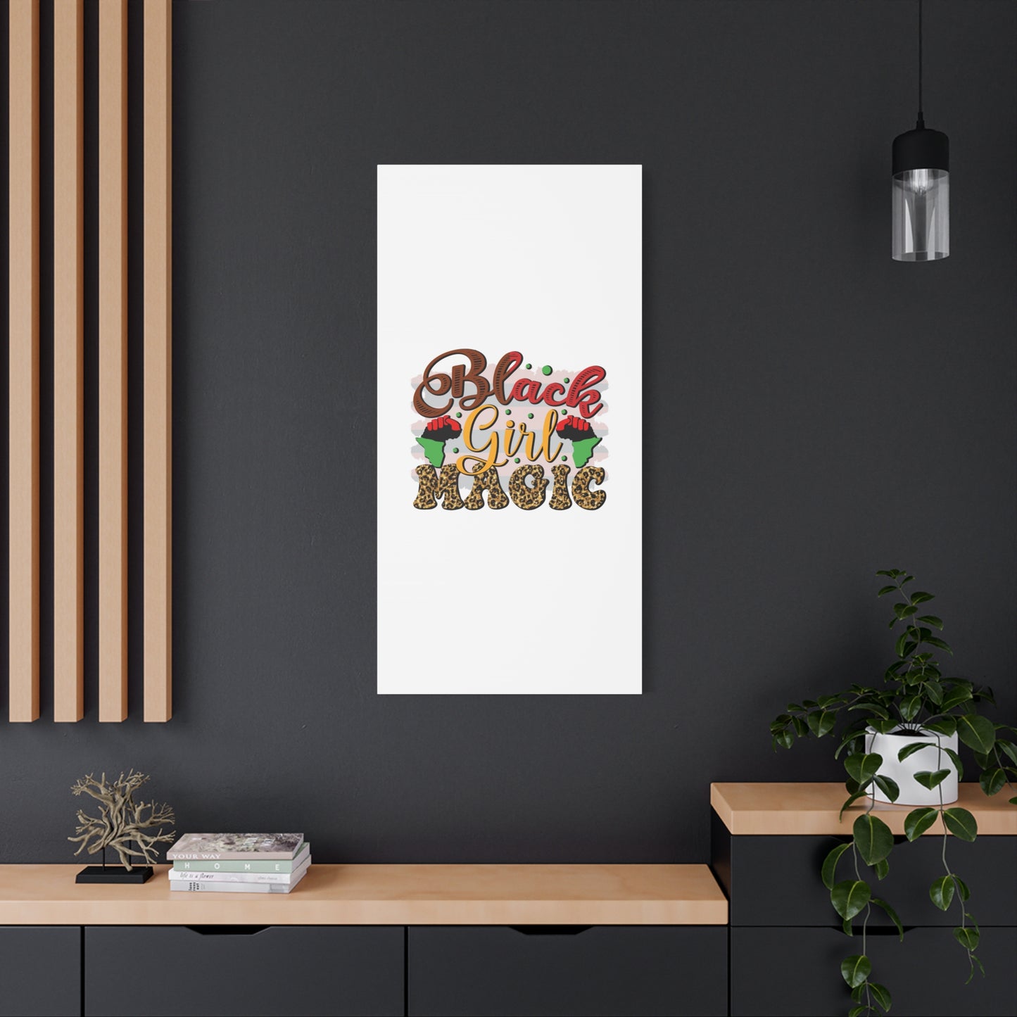 Black Girl Magic Canvas Print — Bold Afrocentric Wall Art