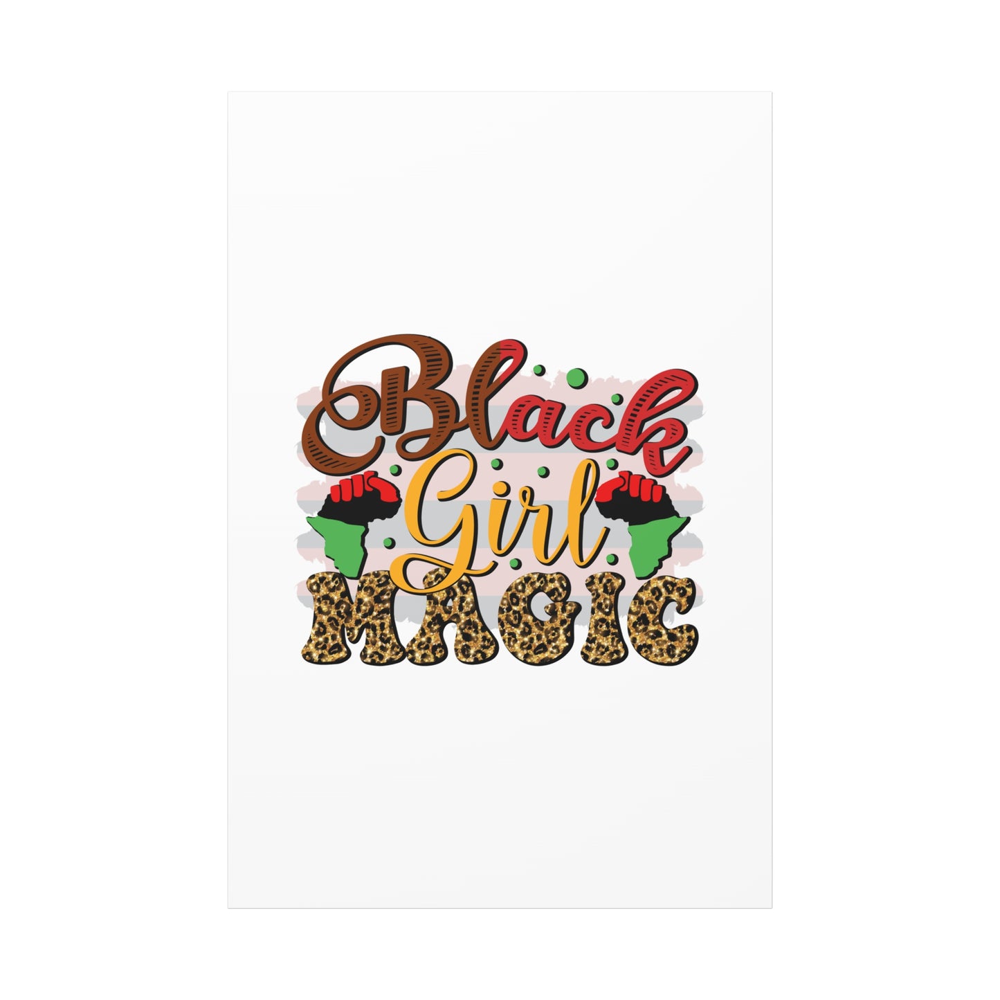 Black Girl Magic Canvas Print — Bold Afrocentric Wall Art