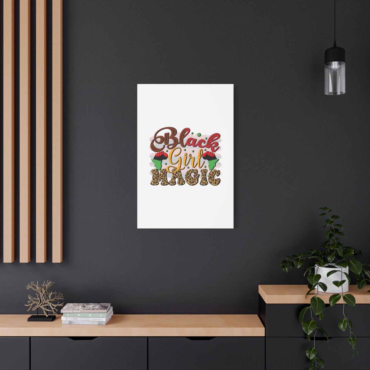 Black Girl Magic Canvas Print — Bold Afrocentric Wall Art