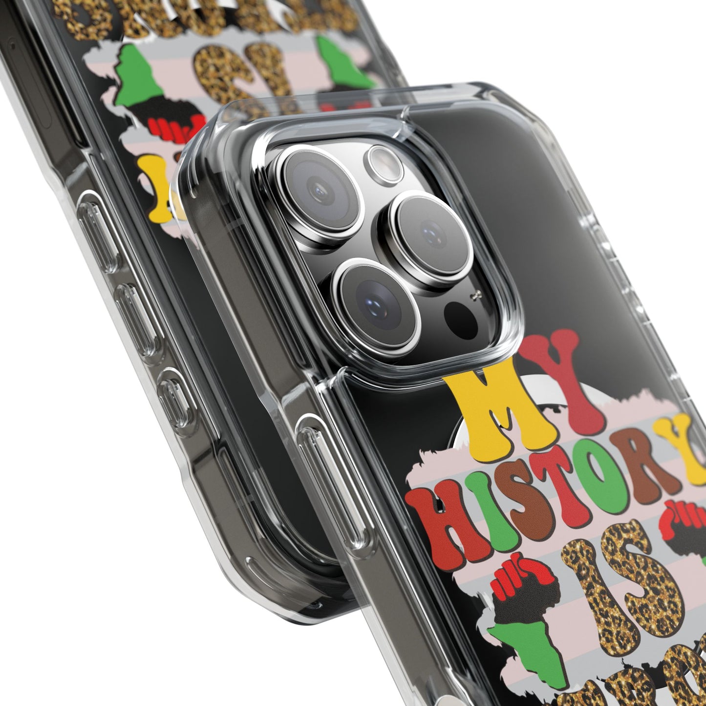 Clear Magnetic Phone Case — "My History Is Strong" Afrocentric Design