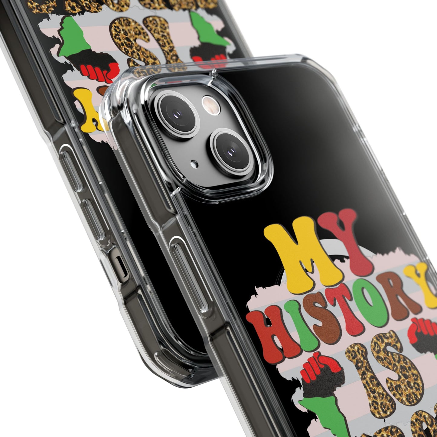 Clear Magnetic Phone Case — "My History Is Strong" Afrocentric Design
