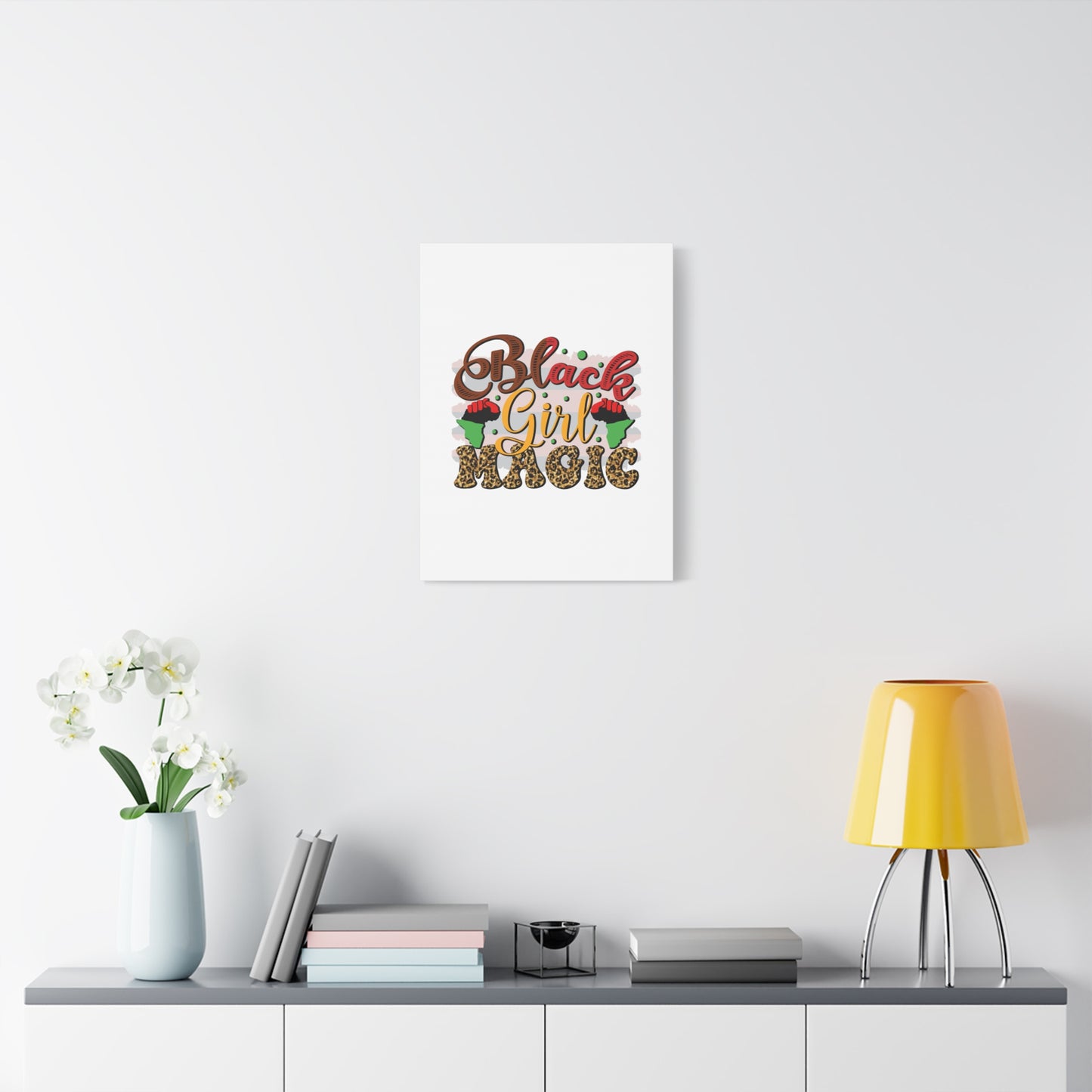 Black Girl Magic Canvas Print — Bold Afrocentric Wall Art