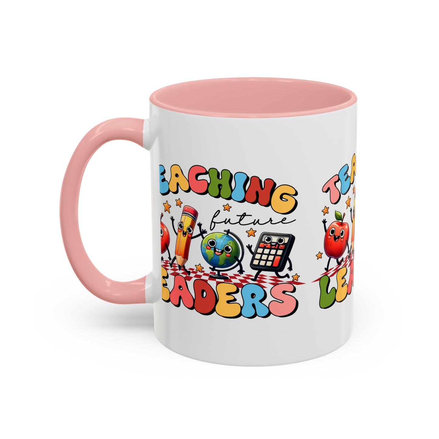 Teaching Leaders Coffee Mug — Cute "Teaching Future Leaders" Teacher Gift Accent Mug