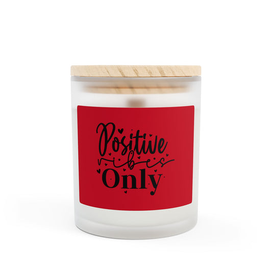 Positive Vibes Only Candle - 11oz Frosted Glass