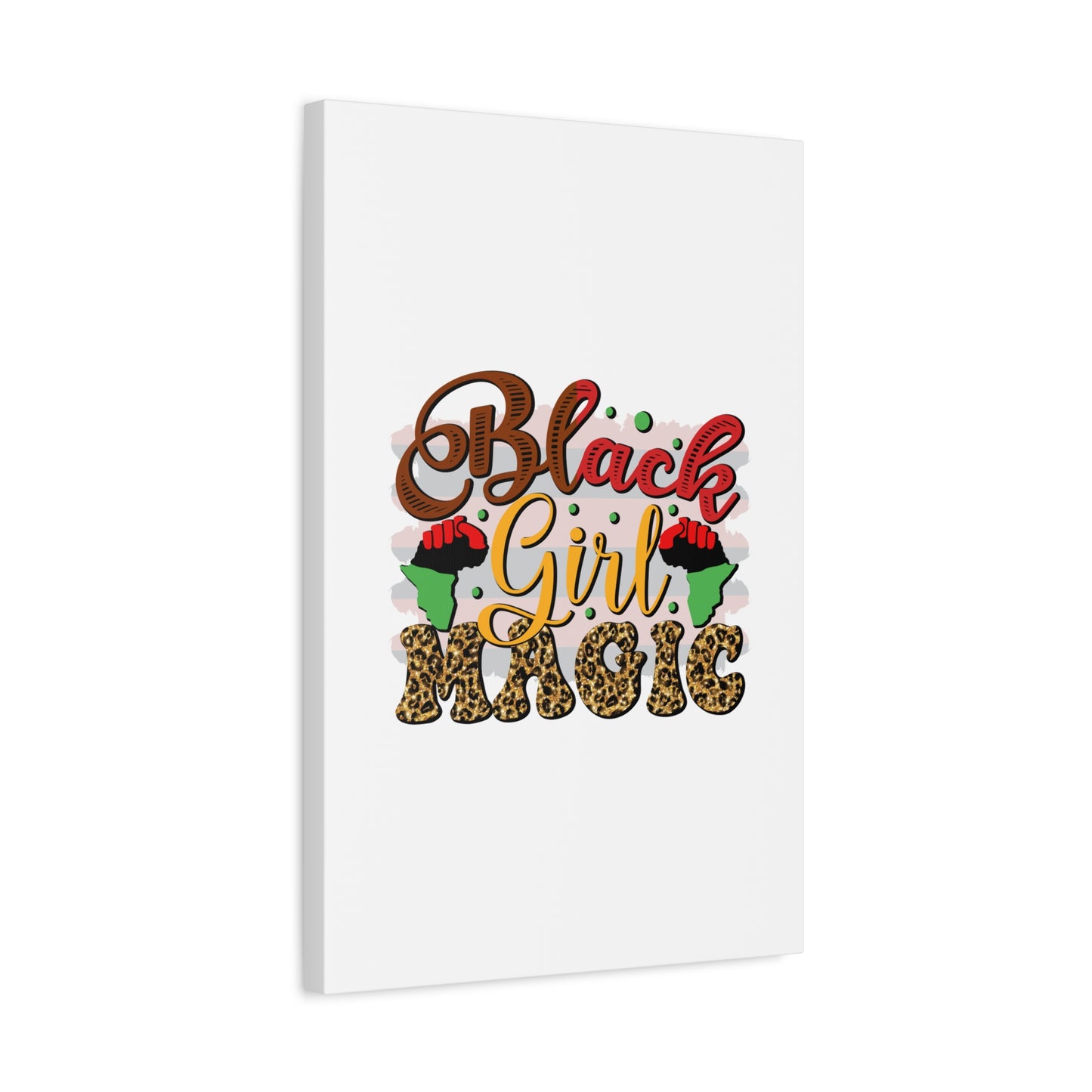 Black Girl Magic Canvas Print — Bold Afrocentric Wall Art