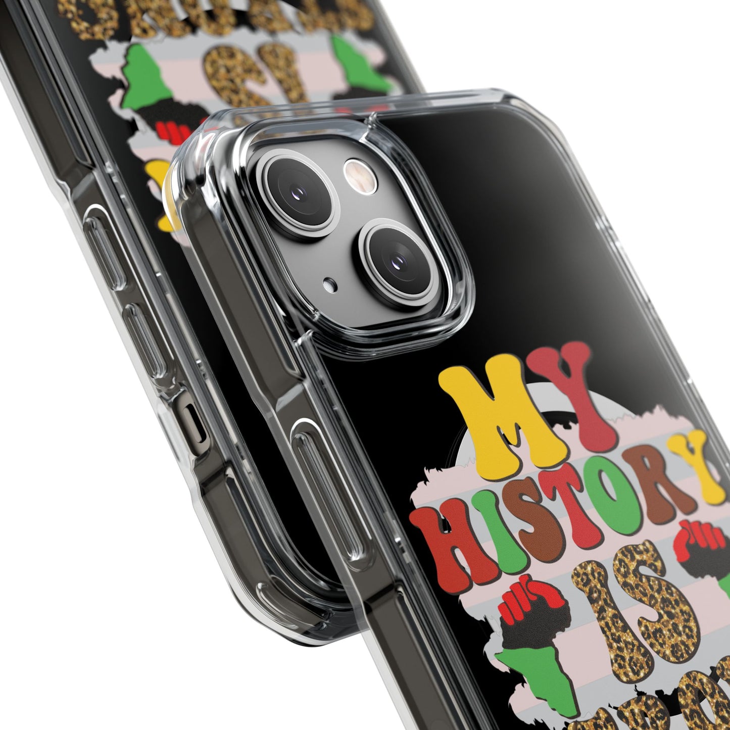 Clear Magnetic Phone Case — "My History Is Strong" Afrocentric Design