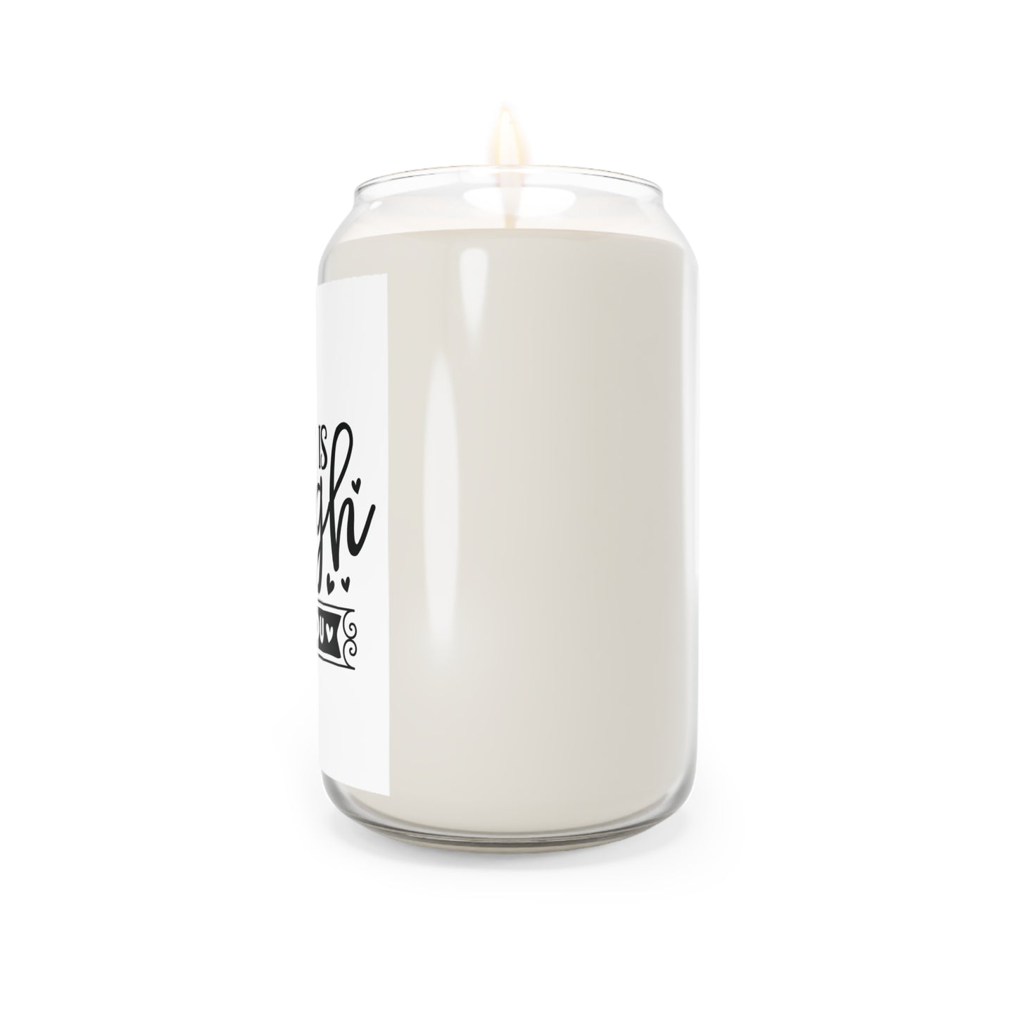 Inspirational Scented Candle - 'Life Is Tough, But So Are You'