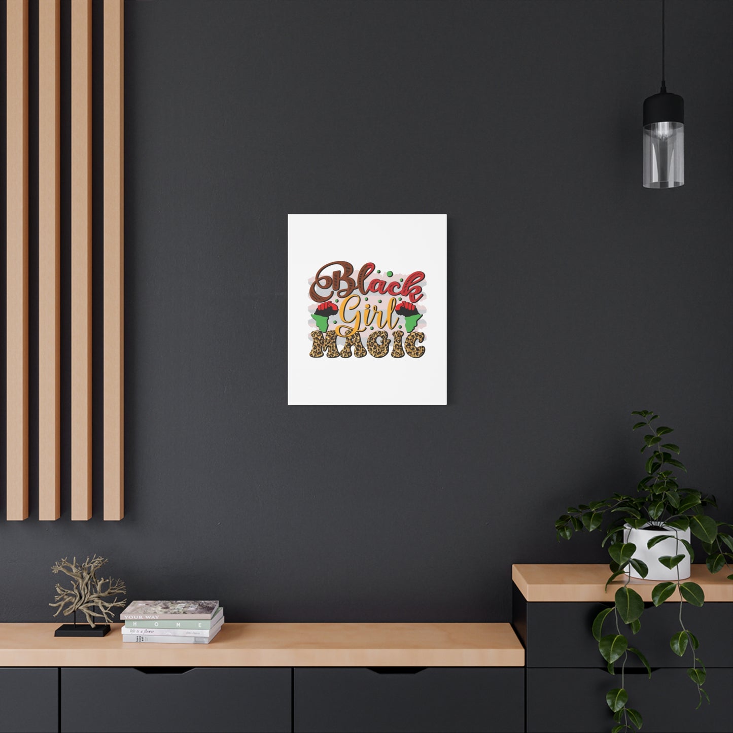 Black Girl Magic Canvas Print — Bold Afrocentric Wall Art