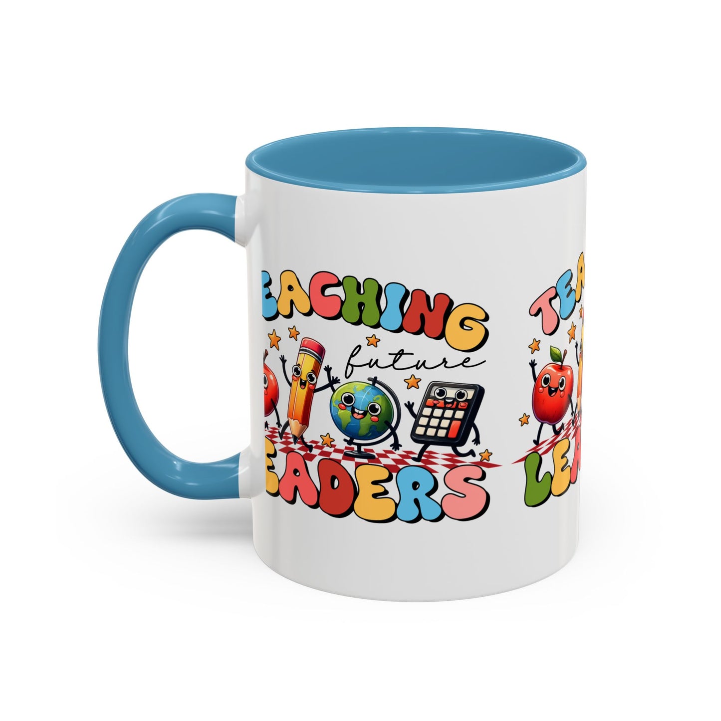 Teaching Leaders Coffee Mug — Cute "Teaching Future Leaders" Teacher Gift Accent Mug