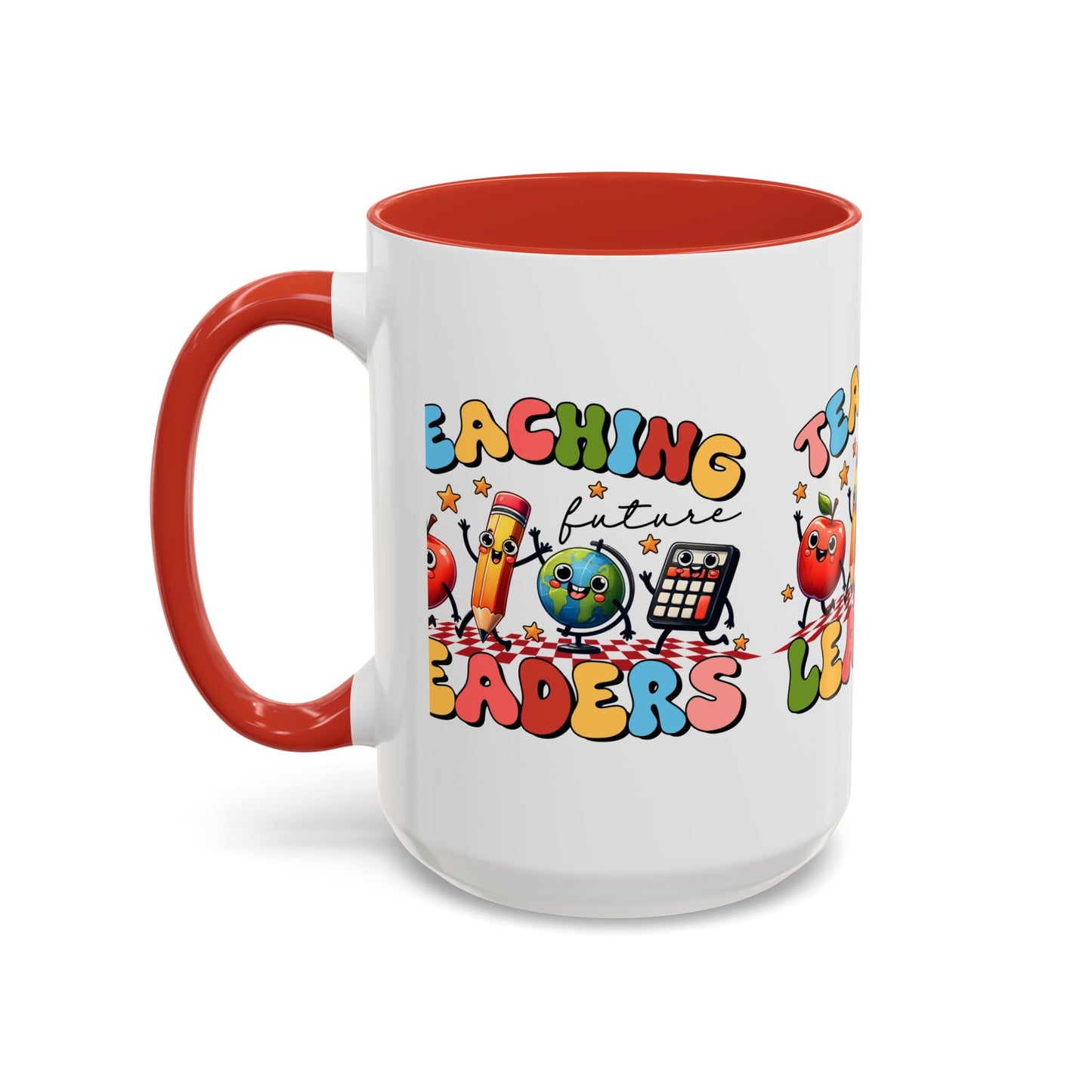 Teaching Leaders Coffee Mug — Cute "Teaching Future Leaders" Teacher Gift Accent Mug