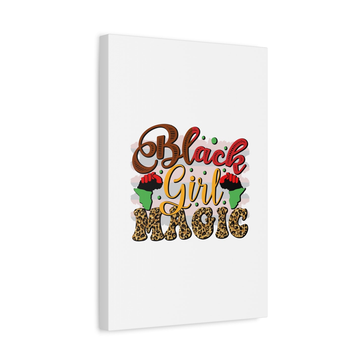 Black Girl Magic Canvas Print — Bold Afrocentric Wall Art