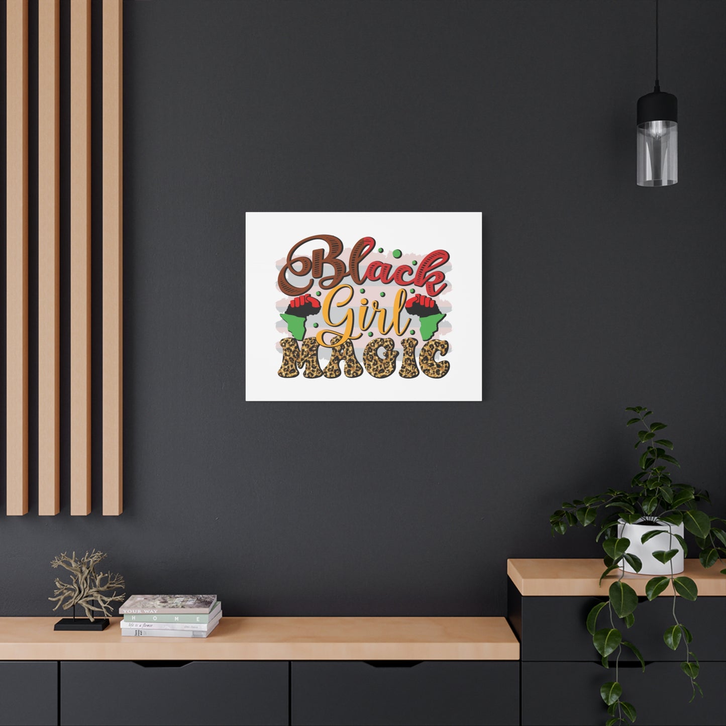 Black Girl Magic Canvas Print — Bold Afrocentric Wall Art