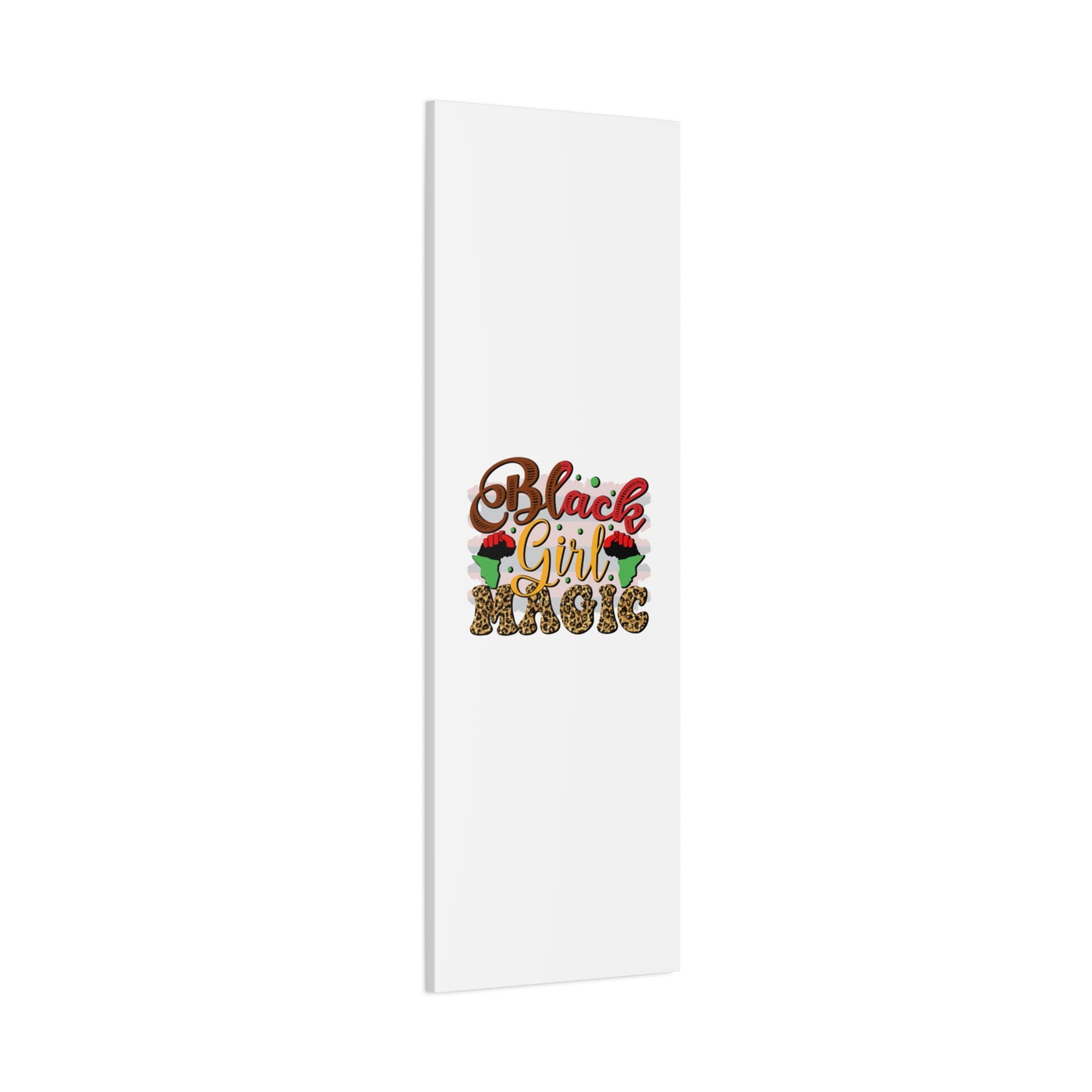 Black Girl Magic Canvas Print — Bold Afrocentric Wall Art