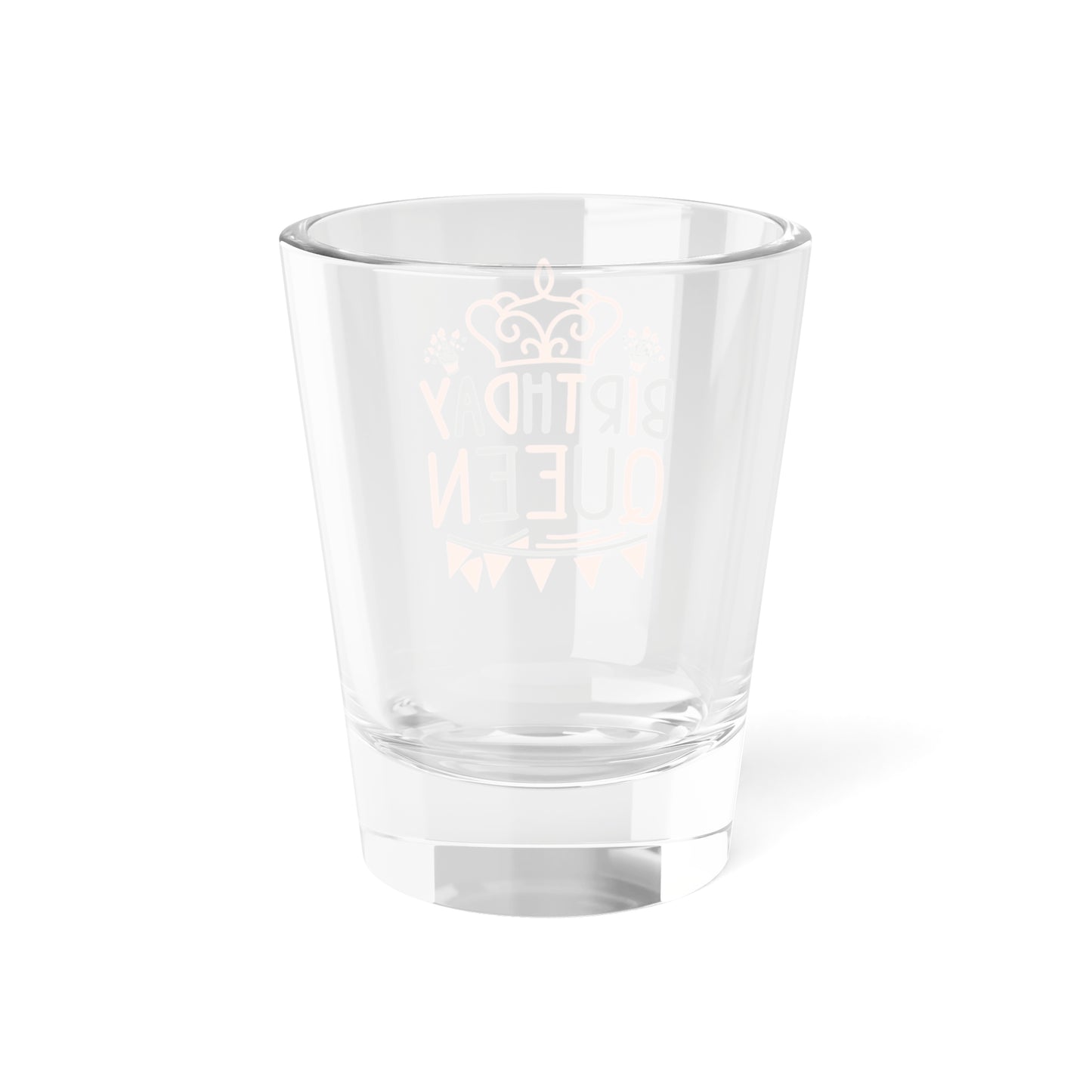 Birthday Queen Shot Glass - 1.5oz Party Favor for Celebrations