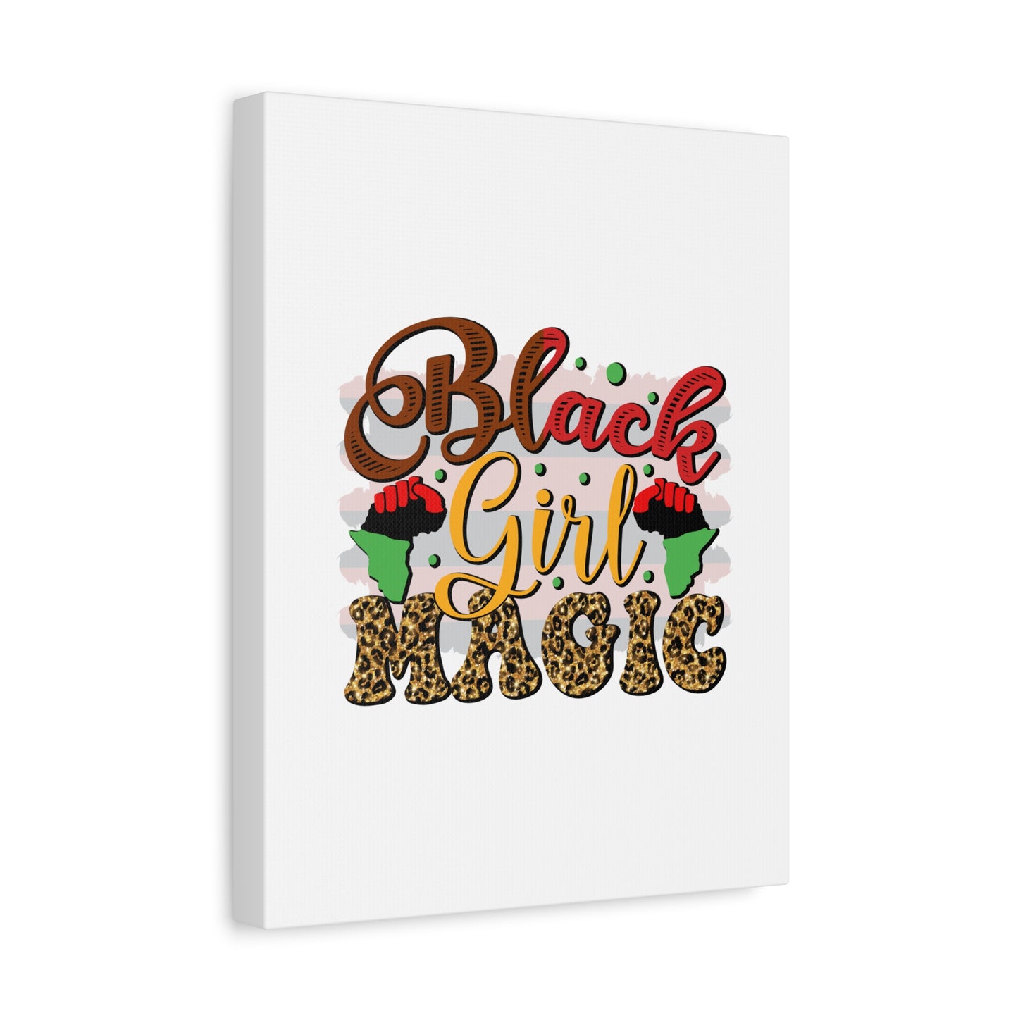 Black Girl Magic Canvas Print — Bold Afrocentric Wall Art