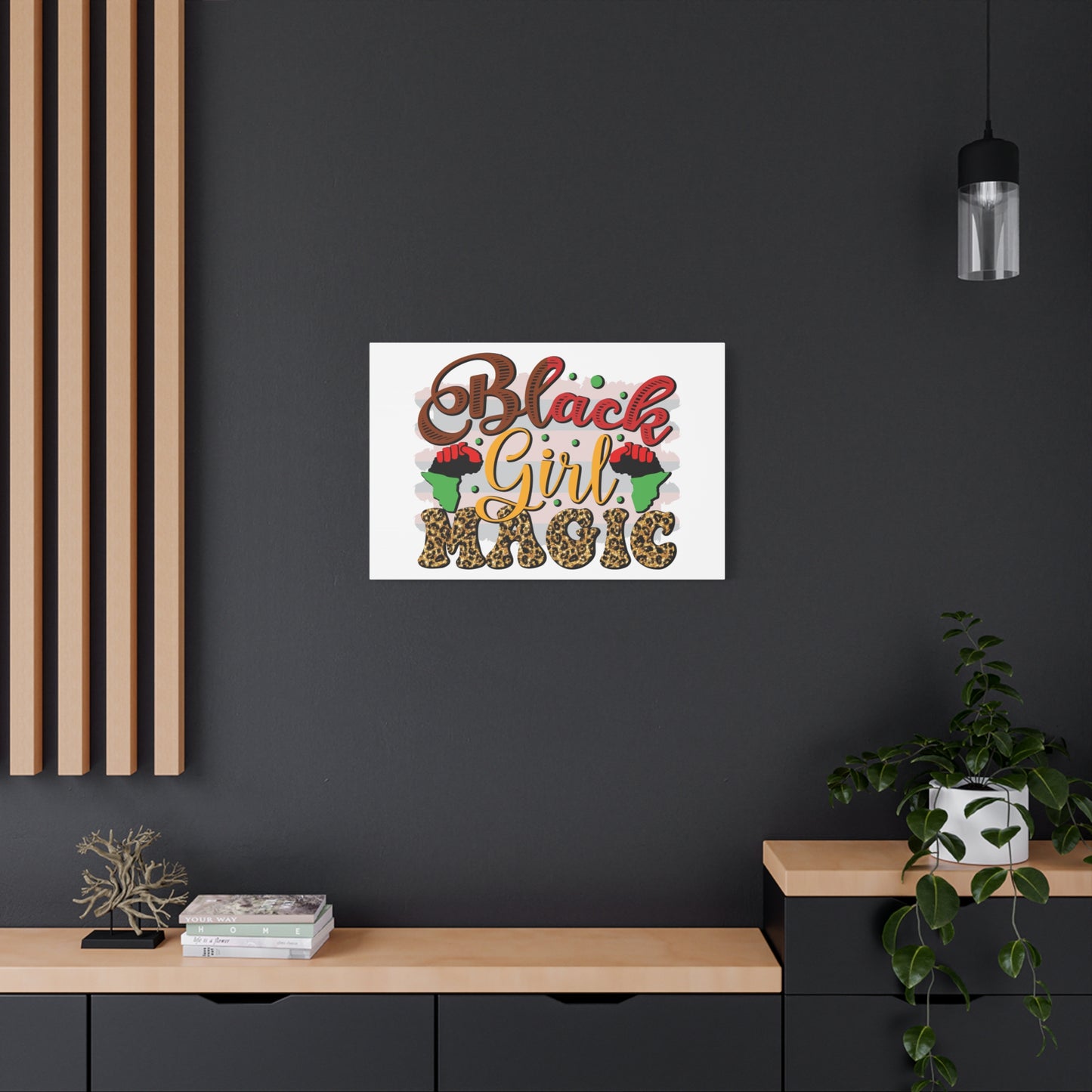 Black Girl Magic Canvas Print — Bold Afrocentric Wall Art