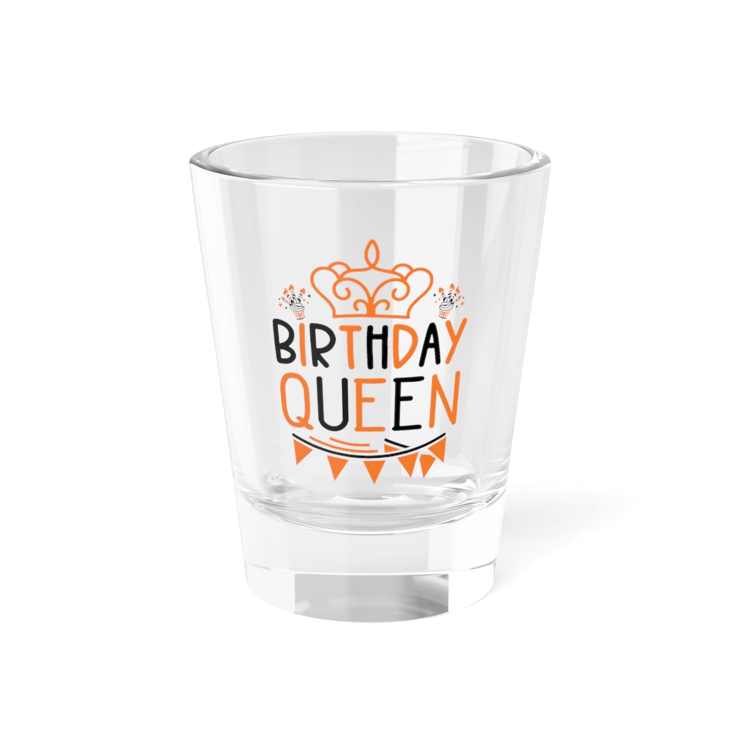 Birthday Queen Shot Glass - 1.5oz Party Favor for Celebrations