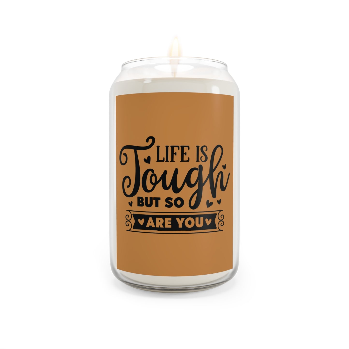 Inspirational Scented Candle - "Life is Tough But So Are You" - Perfect Gift for Motivation and Self-Care