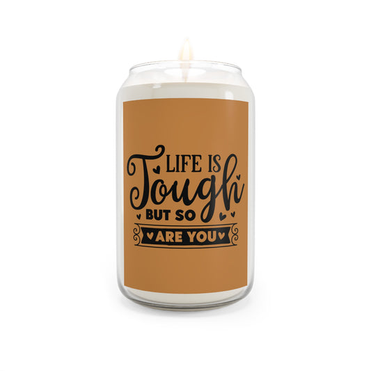 Inspirational Scented Candle - "Life is Tough But So Are You" - Perfect Gift for Motivation and Self-Care