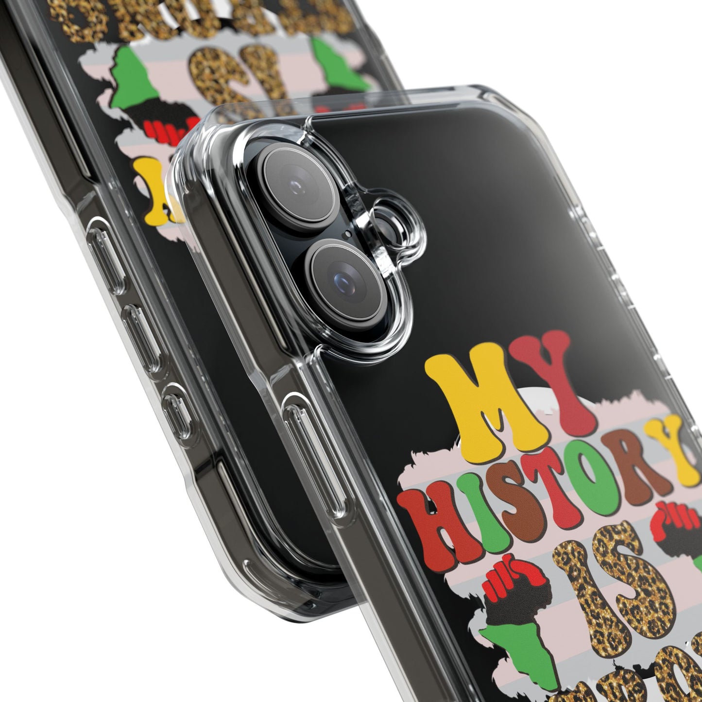 Clear Magnetic Phone Case — "My History Is Strong" Afrocentric Design