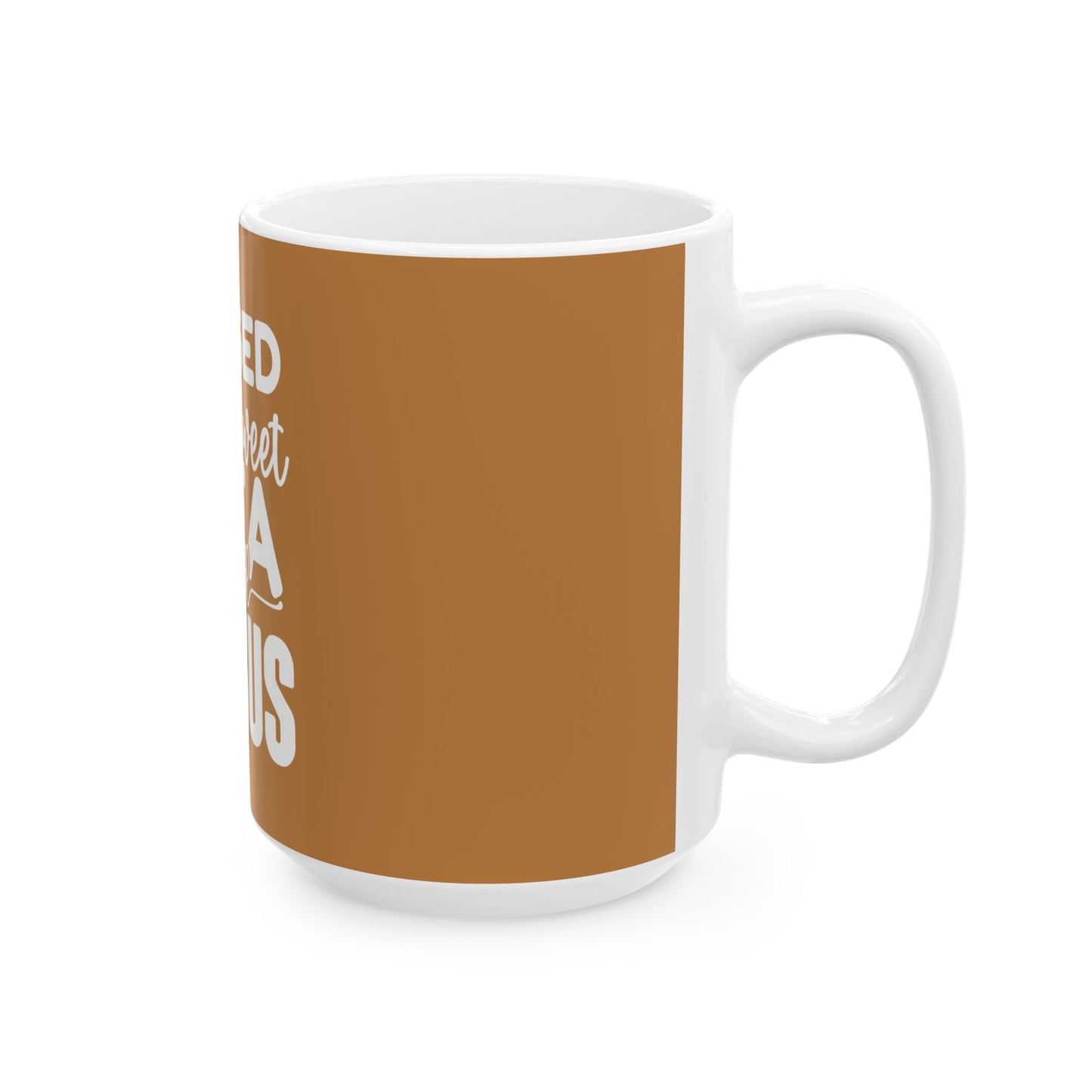 Raised on Sweet Tea and Jesus Ceramic Mug - 11oz & 15oz