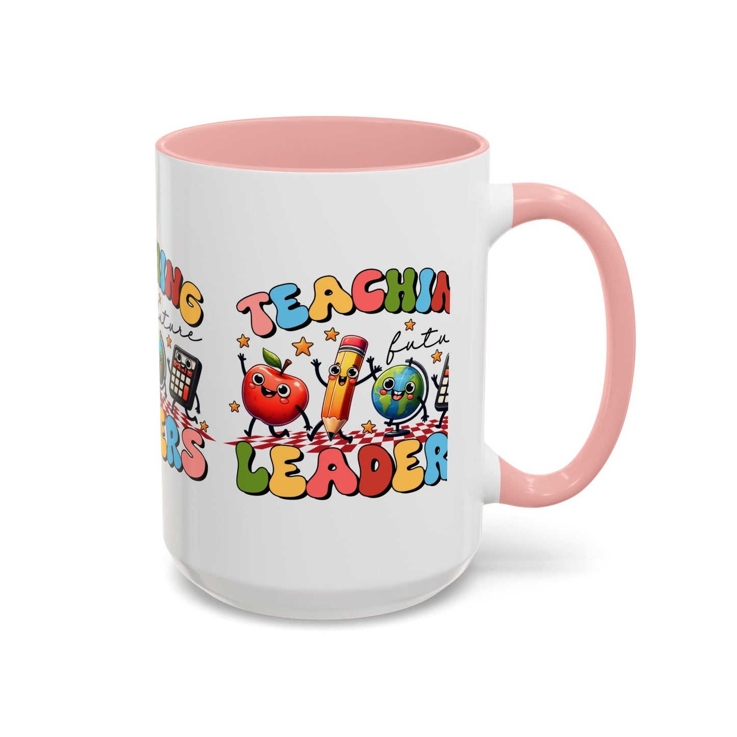 Teaching Leaders Coffee Mug — Cute "Teaching Future Leaders" Teacher Gift Accent Mug