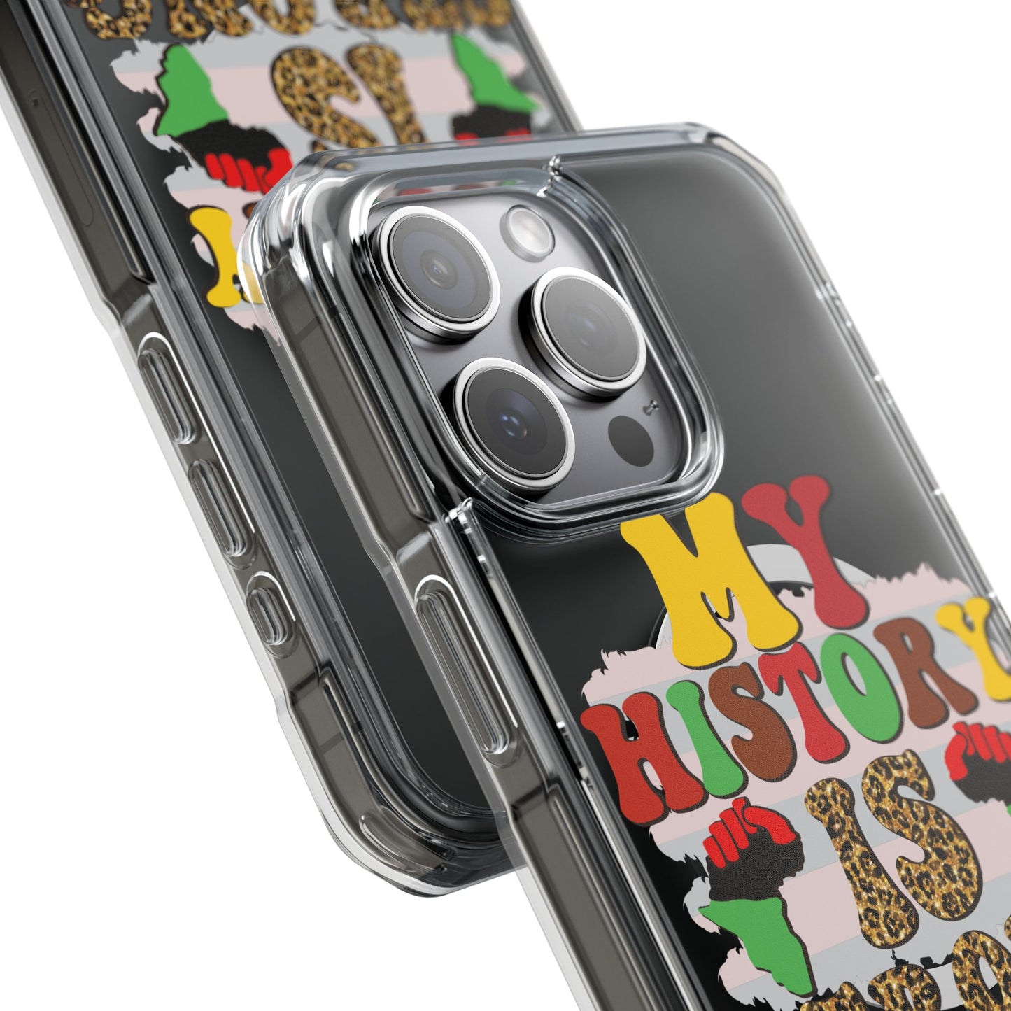 Clear Magnetic Phone Case — "My History Is Strong" Afrocentric Design