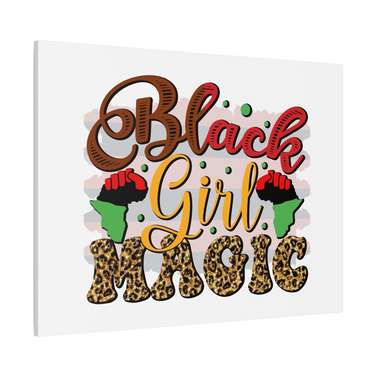 Black Girl Magic Canvas Print — Bold Afrocentric Wall Art