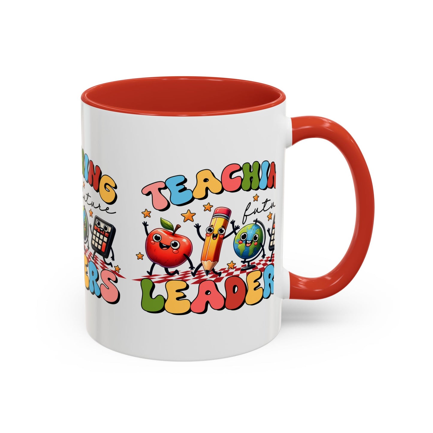 Teaching Leaders Coffee Mug — Cute "Teaching Future Leaders" Teacher Gift Accent Mug