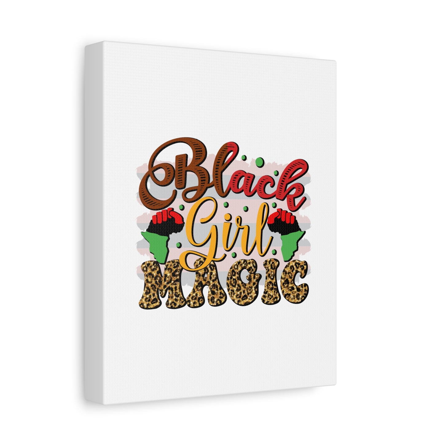 Black Girl Magic Canvas Print — Bold Afrocentric Wall Art