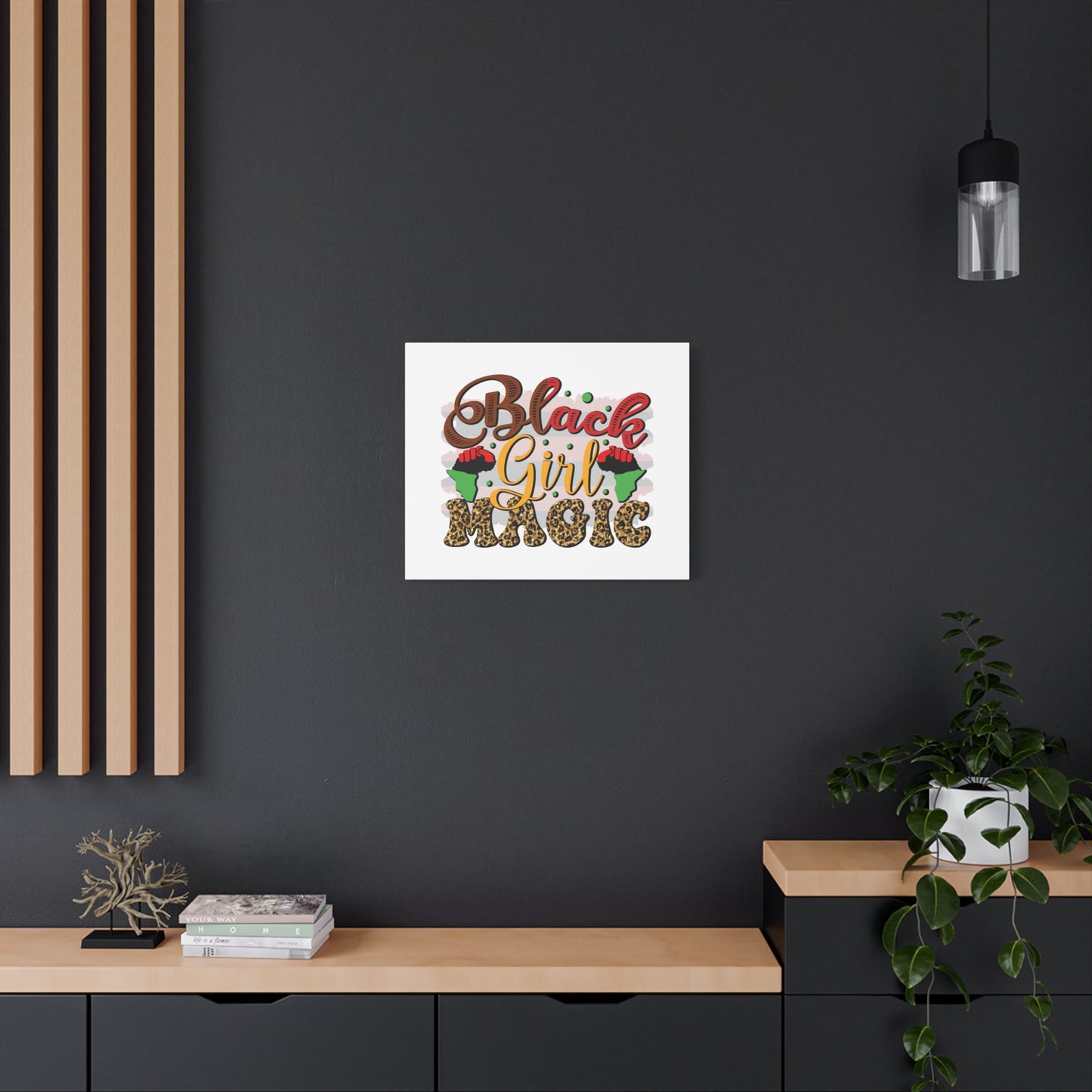 Black Girl Magic Canvas Print — Bold Afrocentric Wall Art