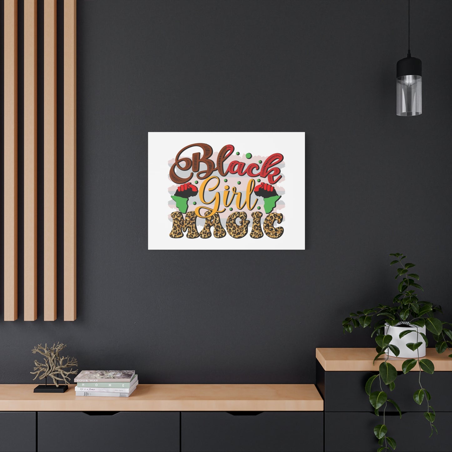 Black Girl Magic Canvas Print — Bold Afrocentric Wall Art