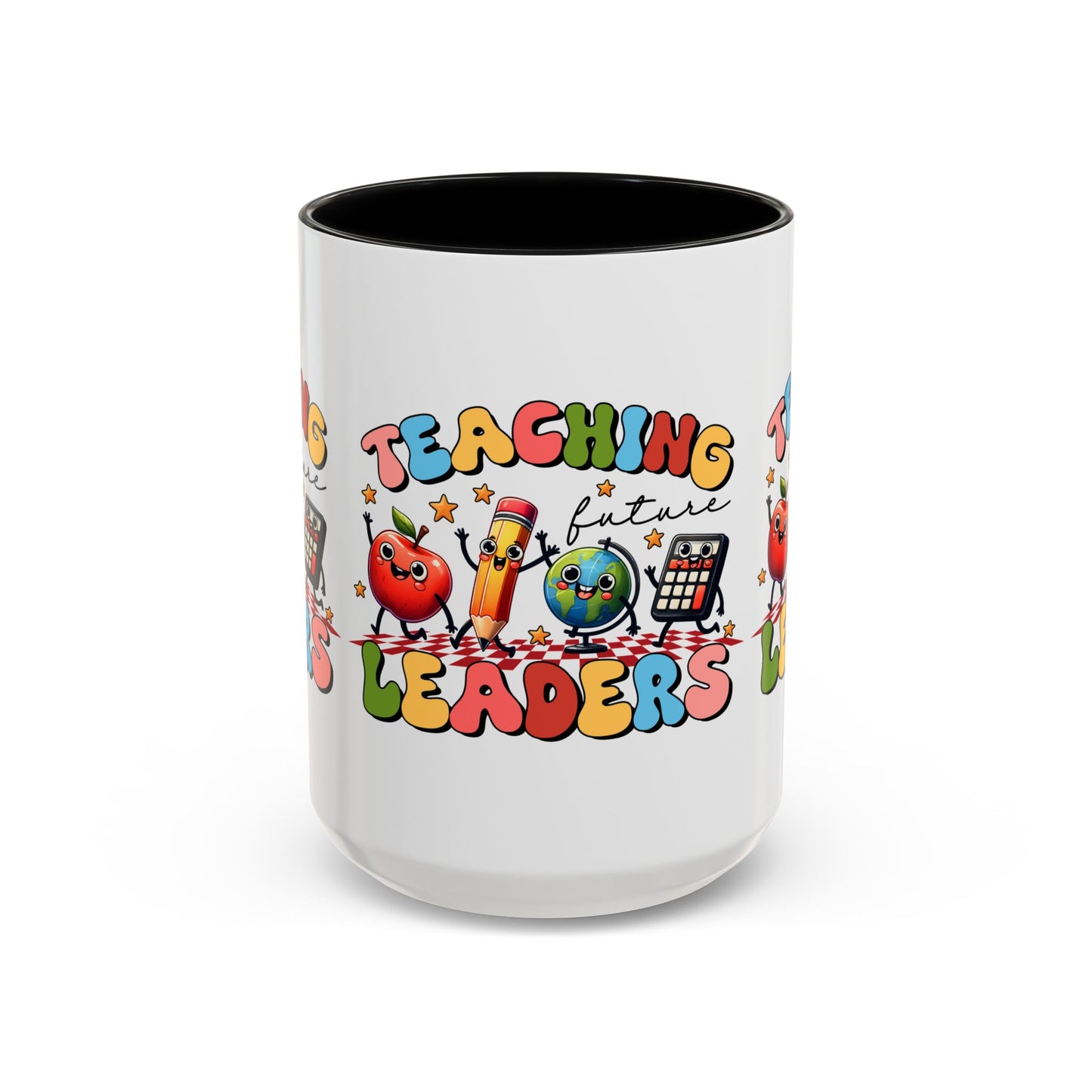 Teaching Leaders Coffee Mug — Cute "Teaching Future Leaders" Teacher Gift Accent Mug
