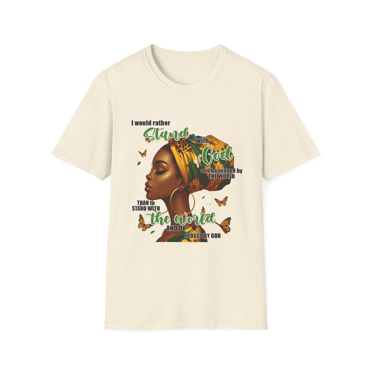 Faithful Woman T-Shirt - "I Would Rather Stand With God" Inspirational Christian Tee