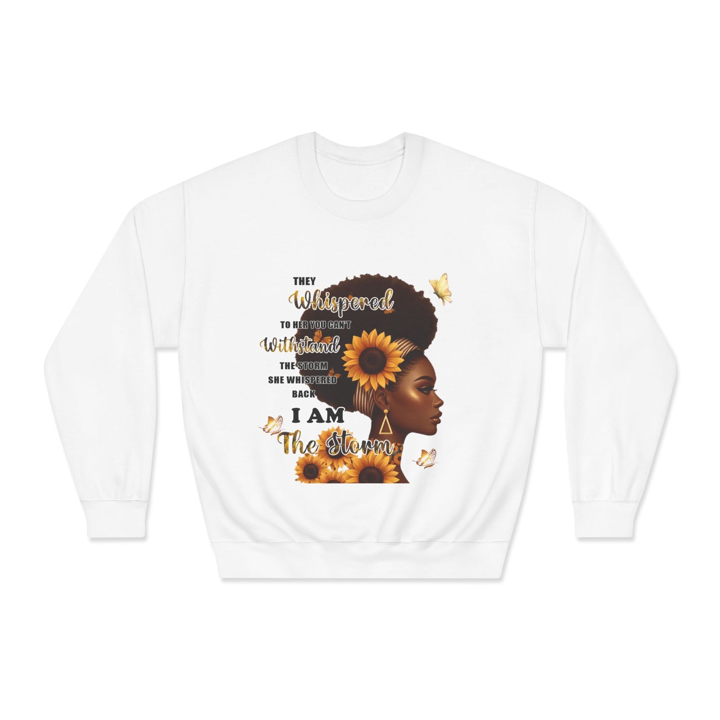 Sunflower Crown Crewneck Sweatshirt — "I Am The Queen" Inspirational Afrocentric Design