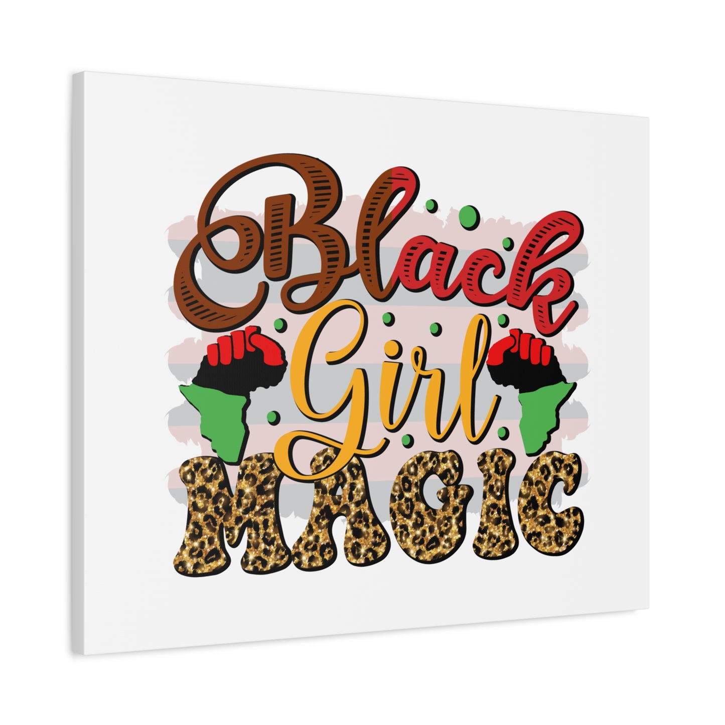 Black Girl Magic Canvas Print — Bold Afrocentric Wall Art