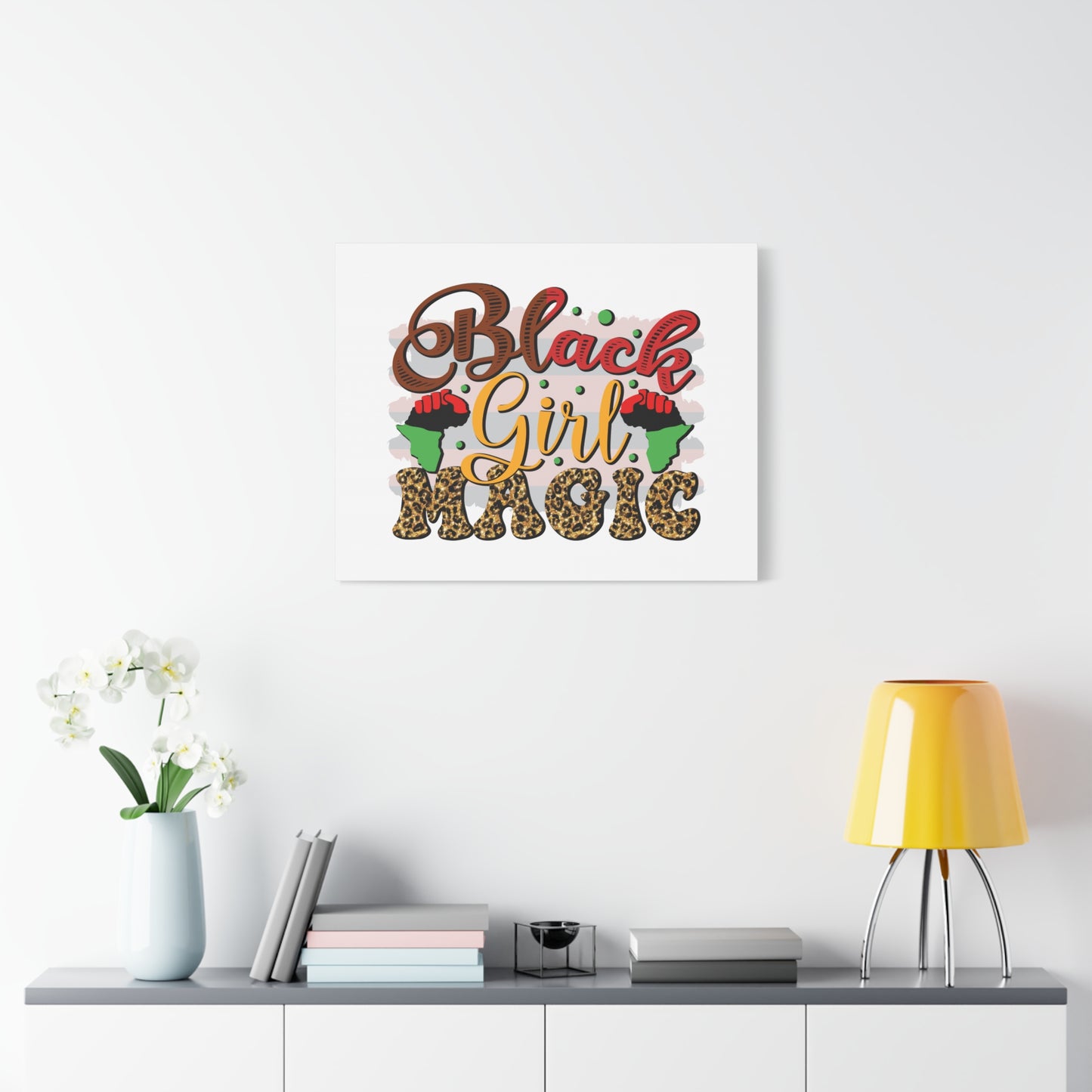 Black Girl Magic Canvas Print — Bold Afrocentric Wall Art