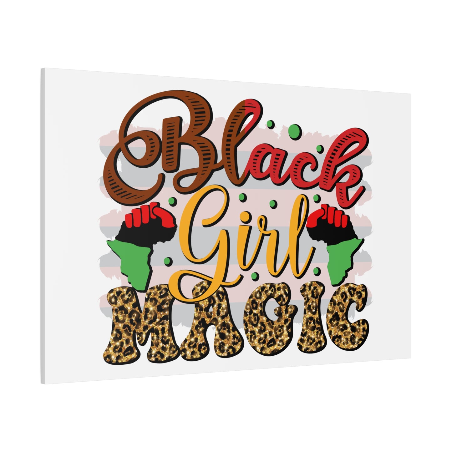 Black Girl Magic Canvas Print — Bold Afrocentric Wall Art