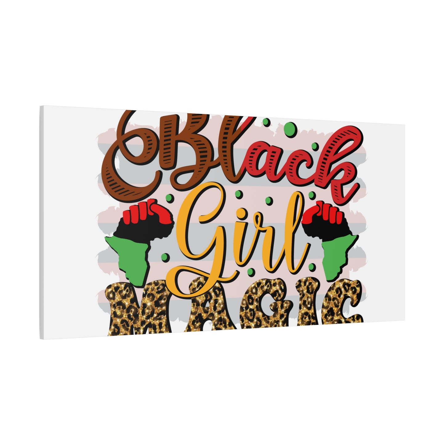 Black Girl Magic Canvas Print — Bold Afrocentric Wall Art