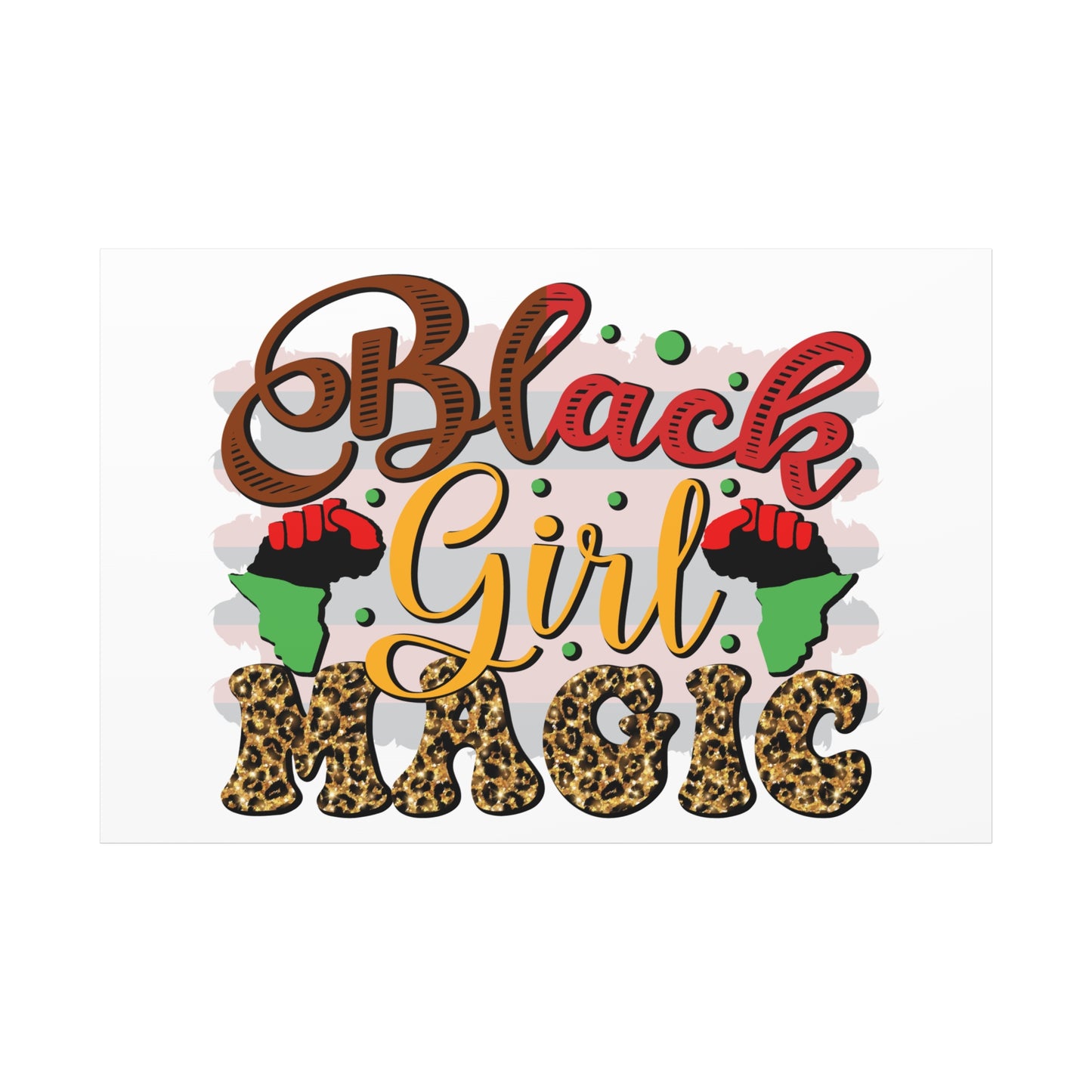Black Girl Magic Canvas Print — Bold Afrocentric Wall Art