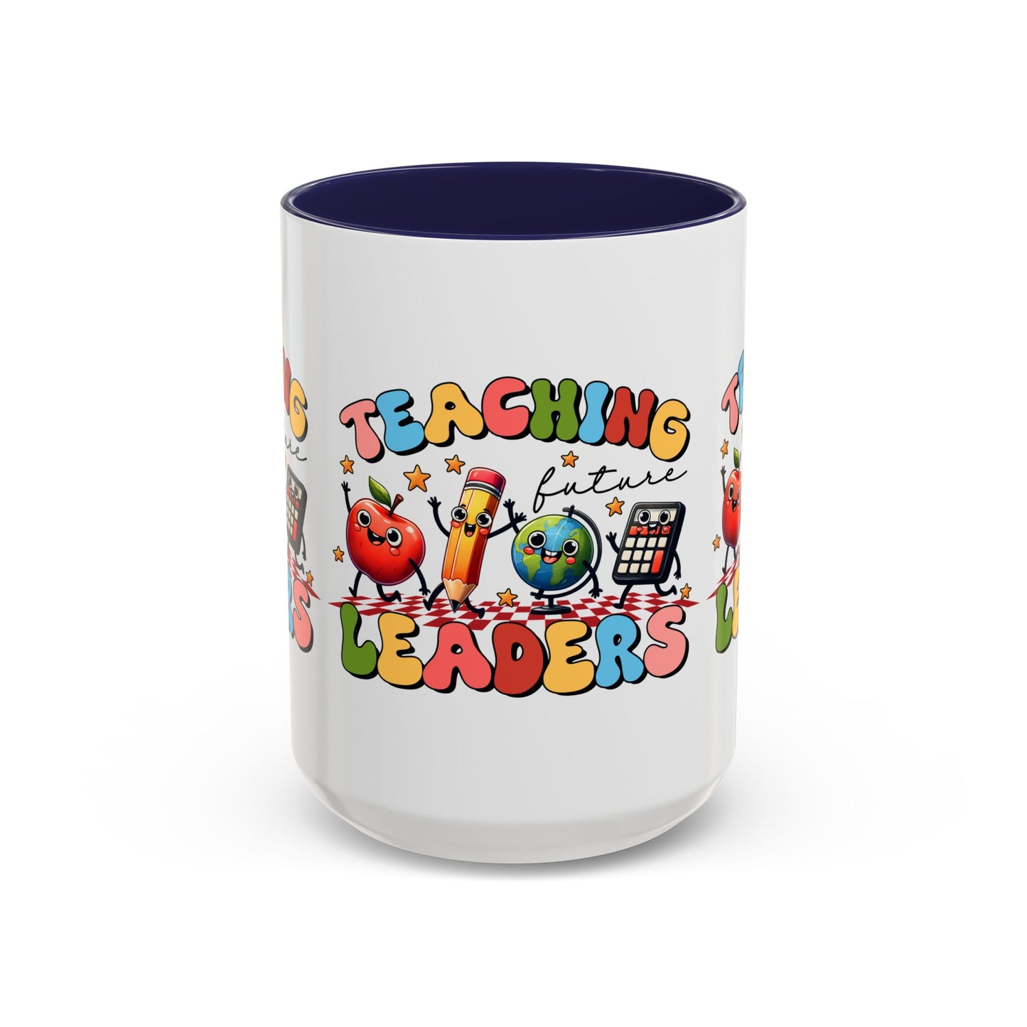 Teaching Leaders Coffee Mug — Cute "Teaching Future Leaders" Teacher Gift Accent Mug