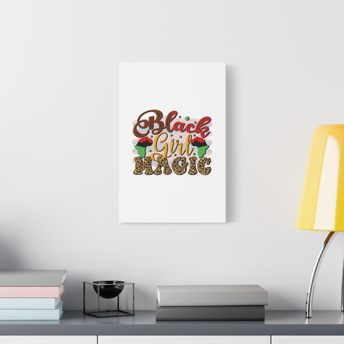Black Girl Magic Canvas Print — Bold Afrocentric Wall Art