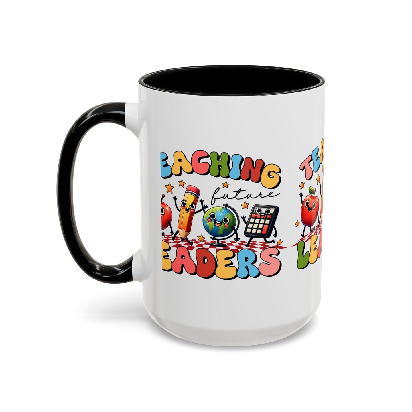 Teaching Leaders Coffee Mug — Cute "Teaching Future Leaders" Teacher Gift Accent Mug