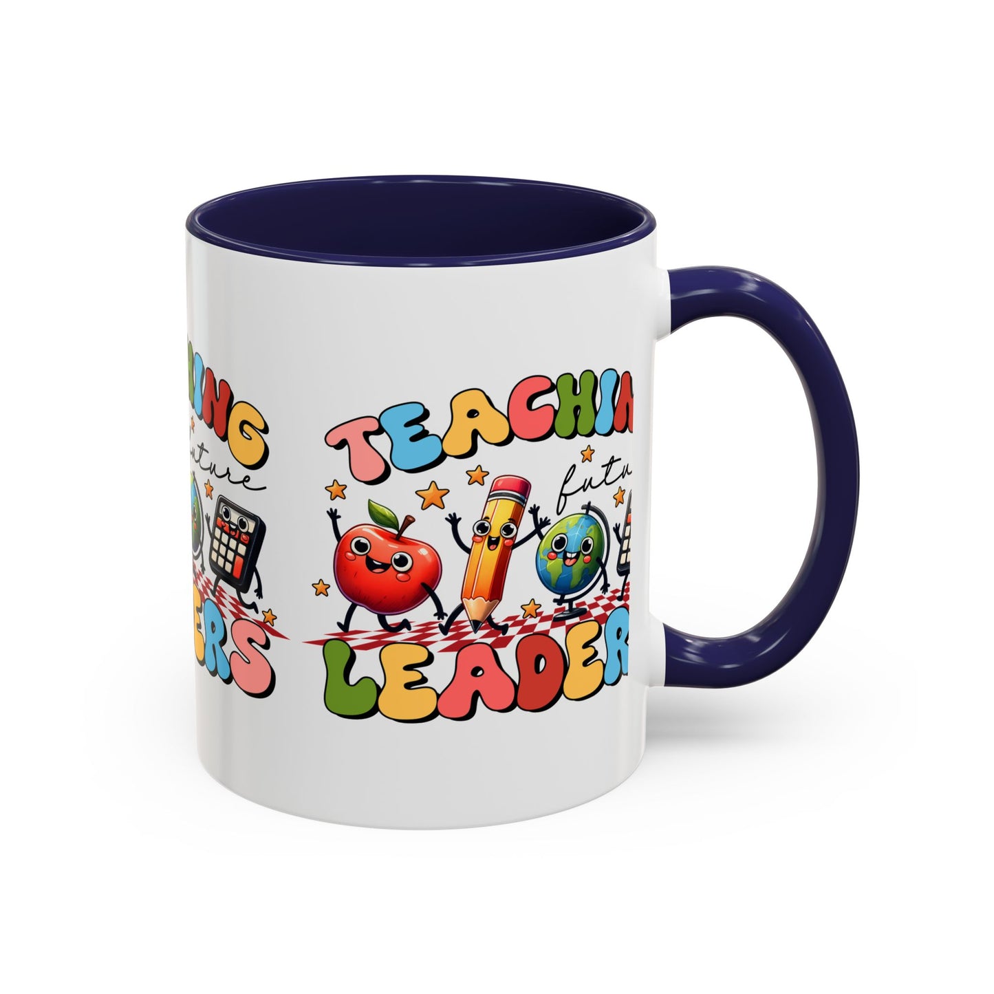 Teaching Leaders Coffee Mug — Cute "Teaching Future Leaders" Teacher Gift Accent Mug